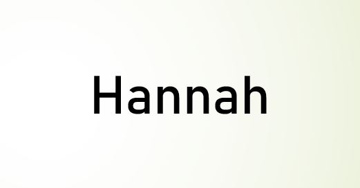 HANNAH