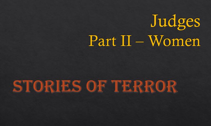 Judges Part II - Women (Stories of Terror)