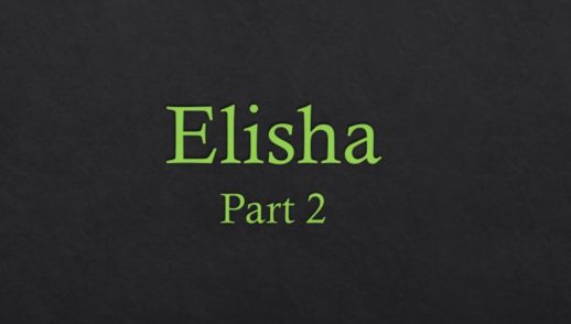 Elisha Part 2
