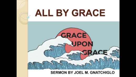 ALL BY GRACE
